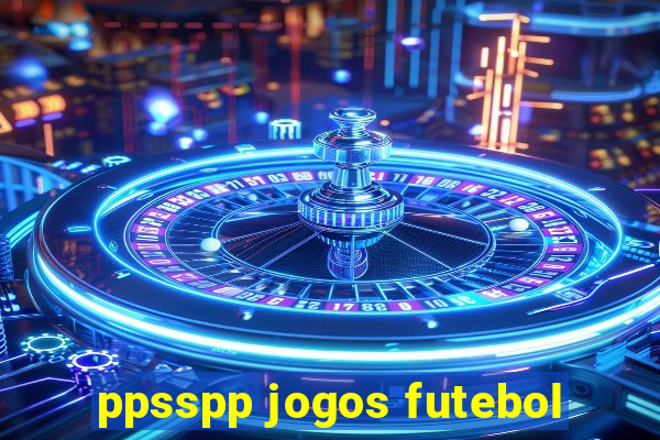 ppsspp jogos futebol